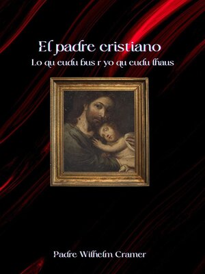cover image of El padre cristiano